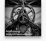 Museum Industriekultur in Nürnberg