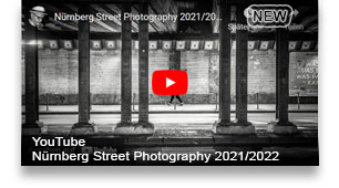 YouTube - Nürnberg Street Photography 2021/2022